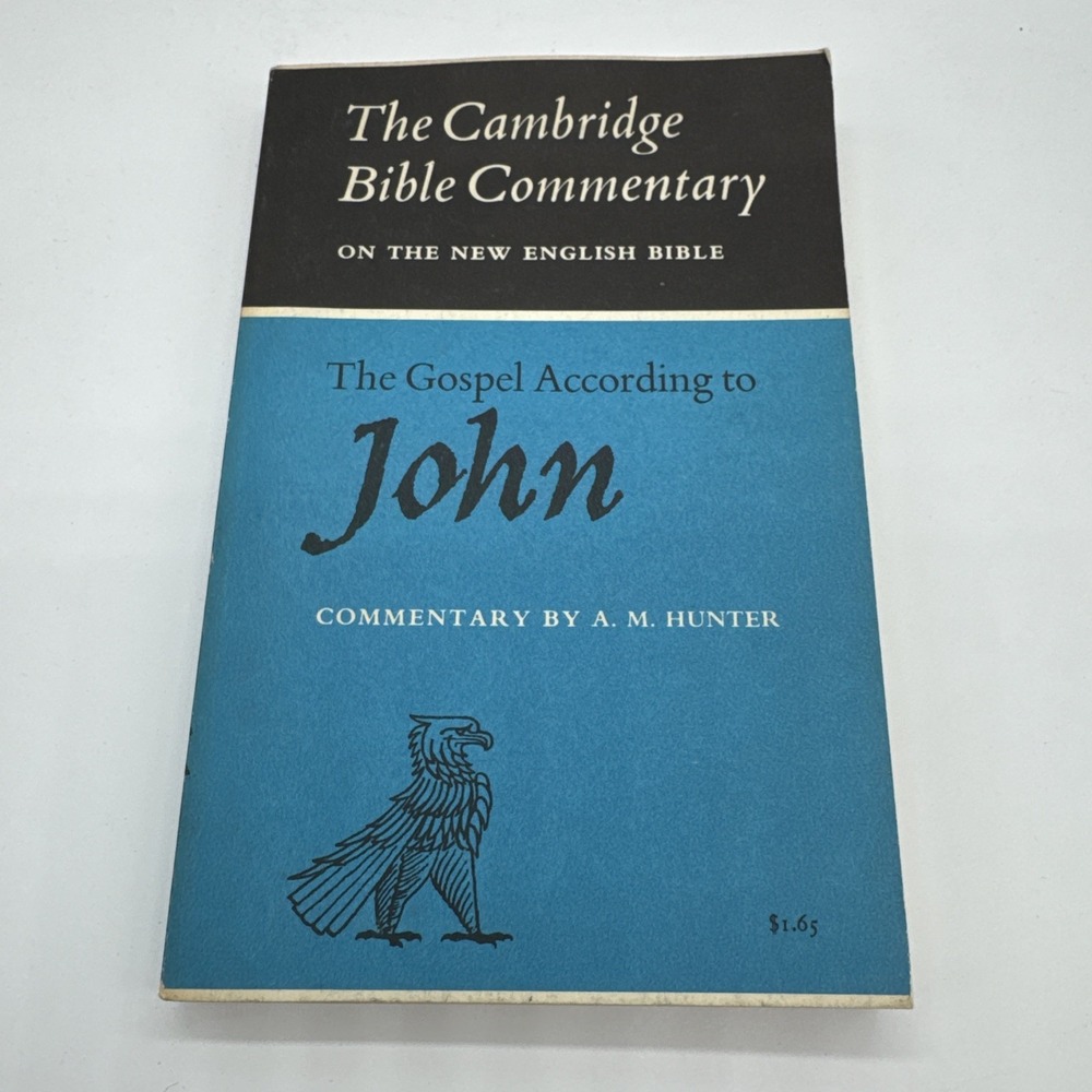 Gospel According to John - Cambridge Bible Commentary on New English Bible 1965